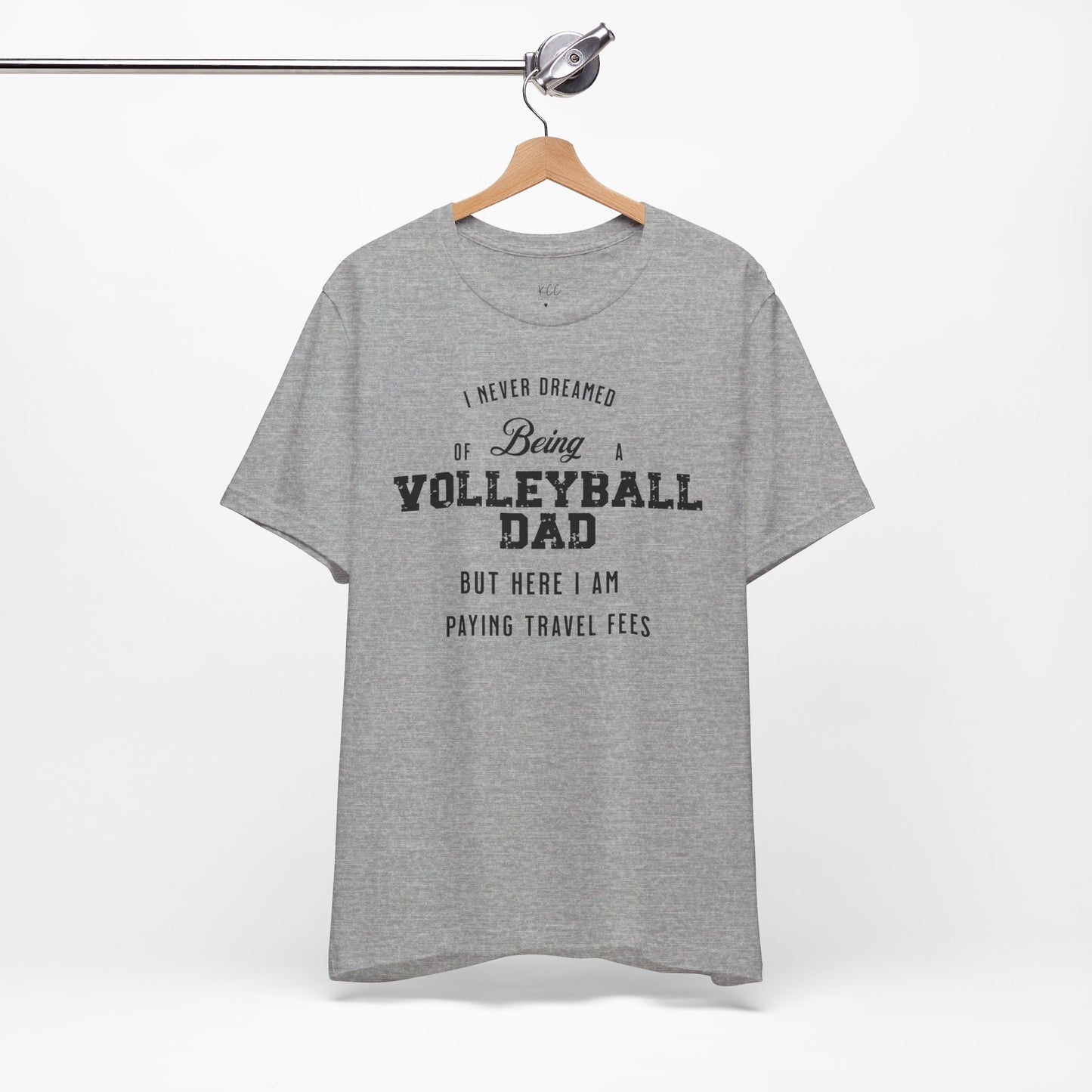 Volleyball Dad Travel Fee Tee - Proud Supporter of the Team