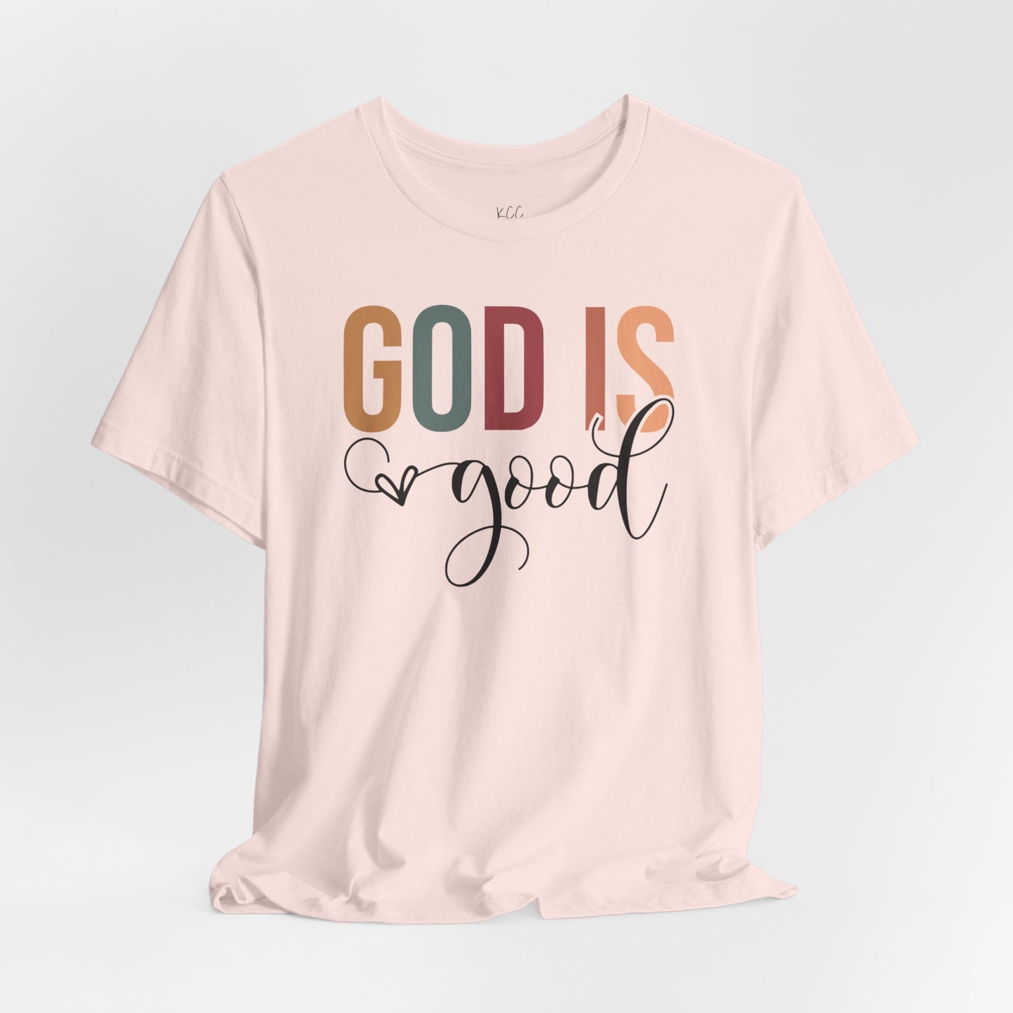 God is Good Tee