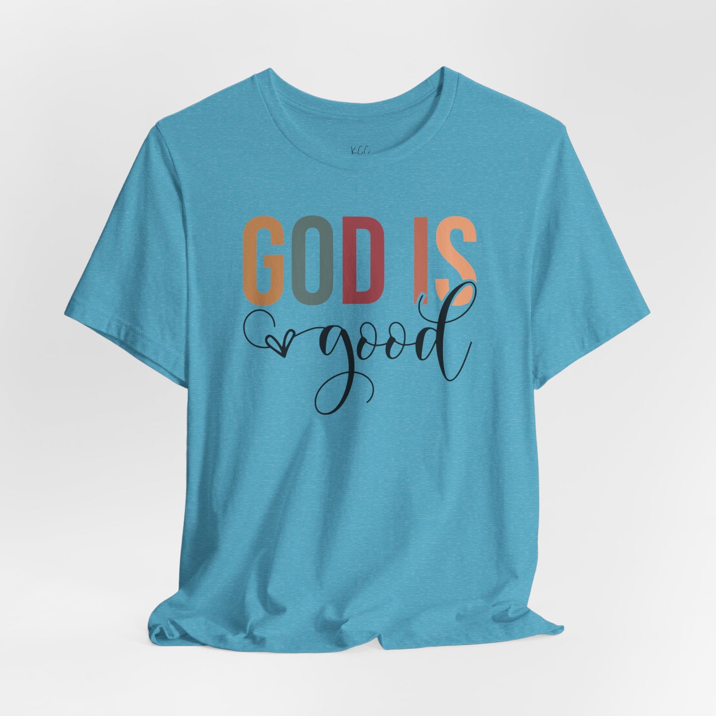 God is Good Tee