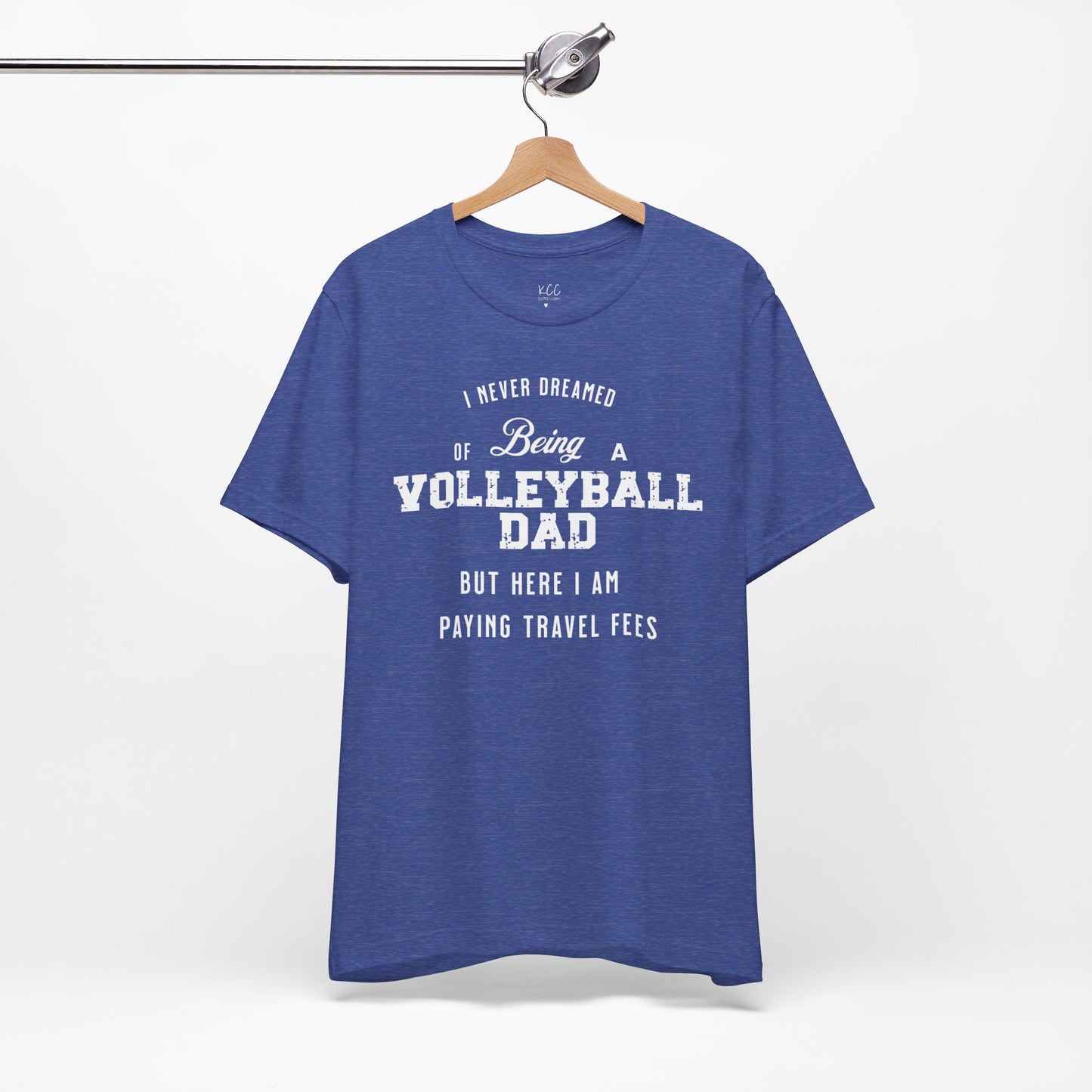 Volleyball Dad Travel Fee Tee - Proud Supporter of the Team
