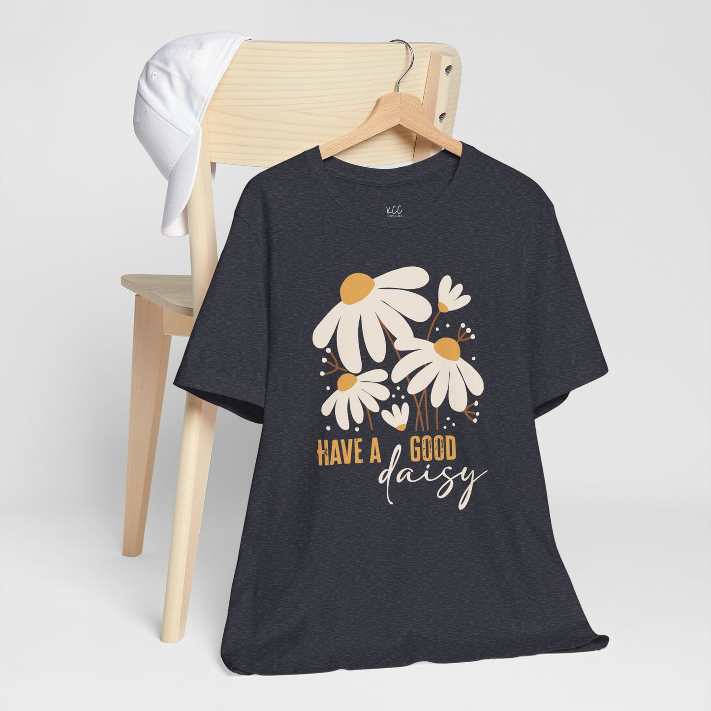 Have a Good Daisy Tee