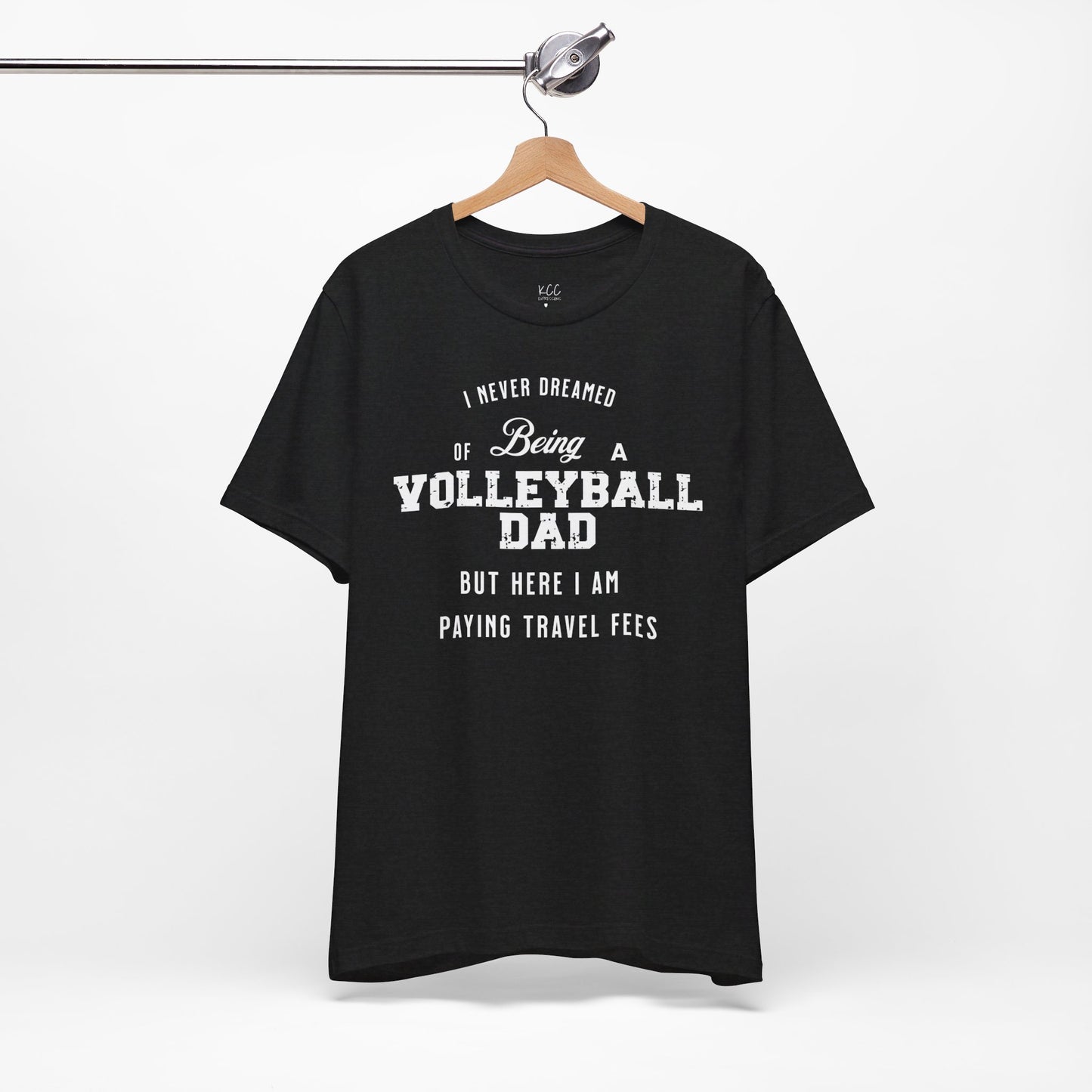 Volleyball Dad Travel Fee Tee - Proud Supporter of the Team